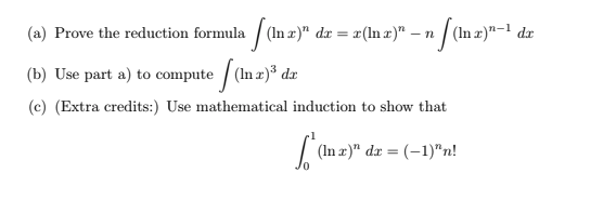  Please help solve the following problems: (a) Prove the reduction formula
