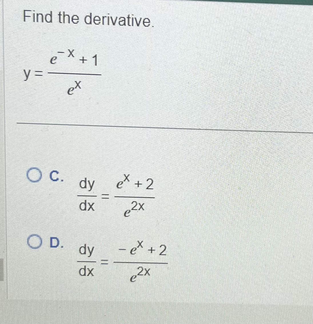 Find the derivative. dx