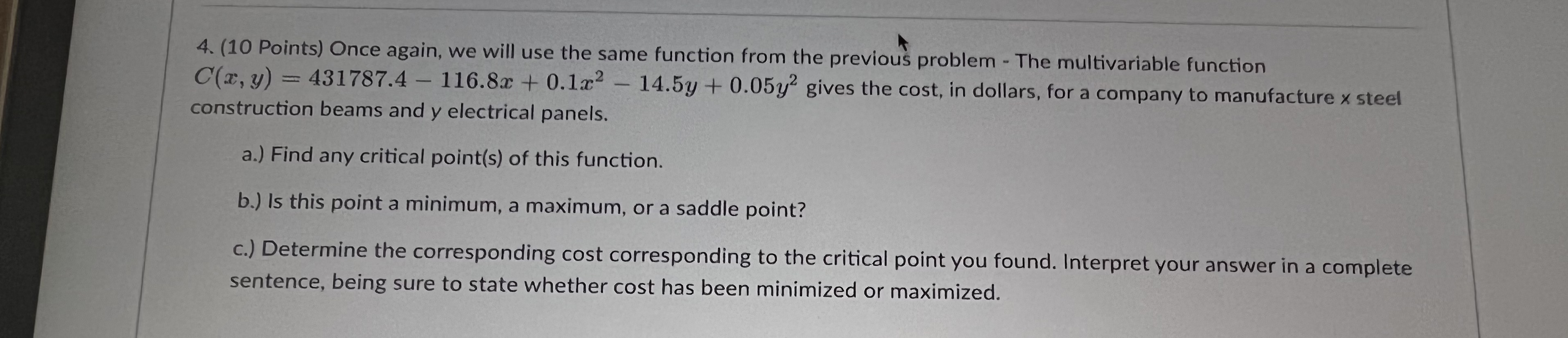 from the previous problem - The multivariable function C(x, y) = 431787.4