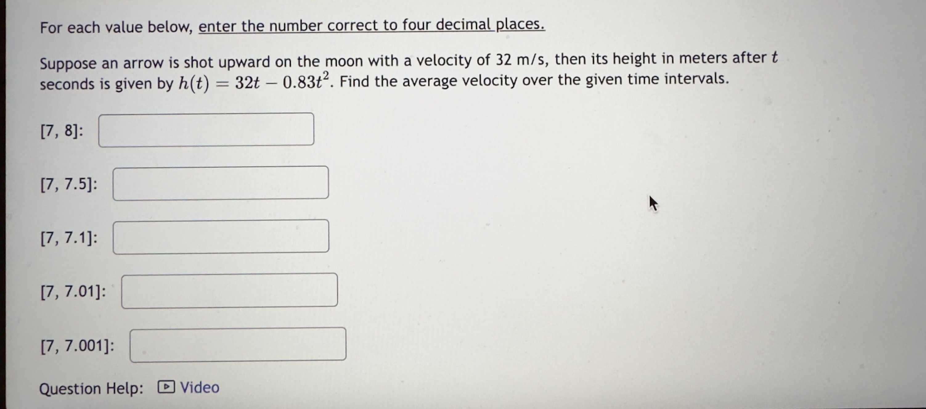  For each value below, enter the number correct to four decimal
