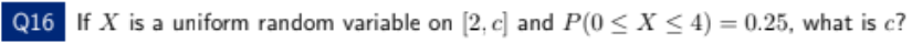 4) 0.25, what is c? Q16