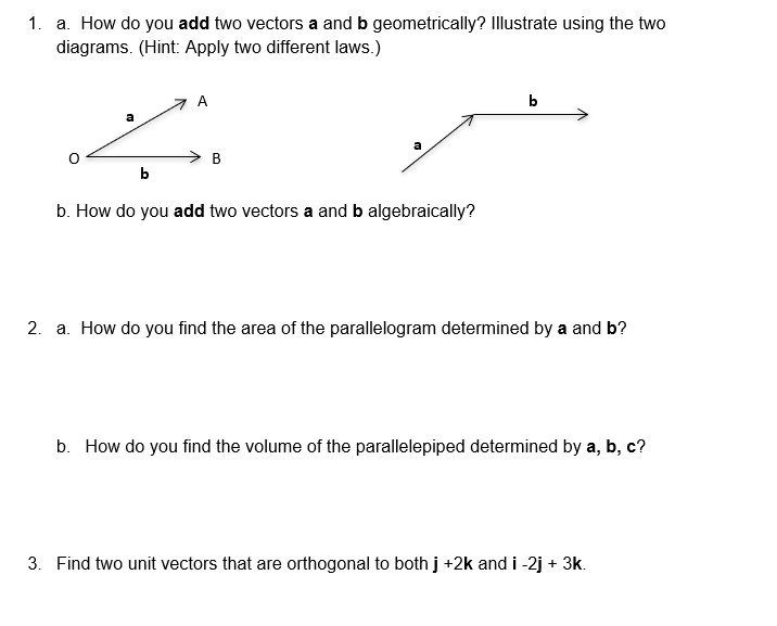 b O B b b. How do you add two vectors a