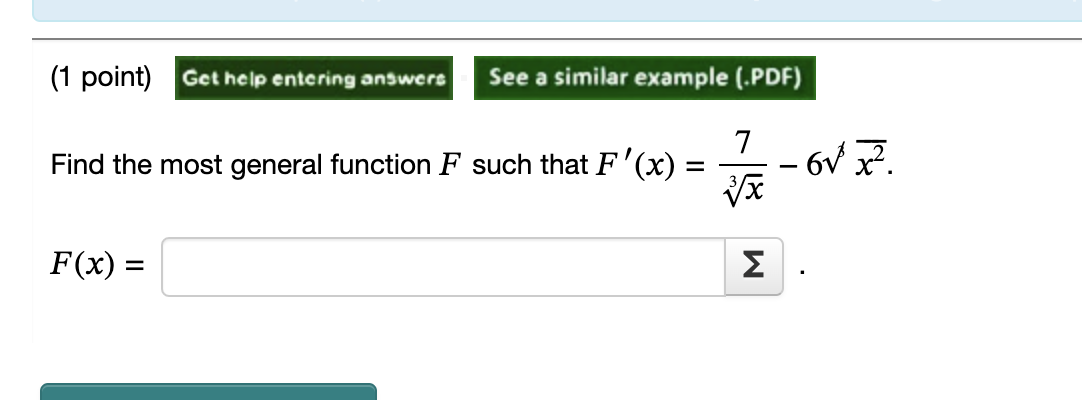 6 + 19. F(x) = E\f5x + 16 Find the most general