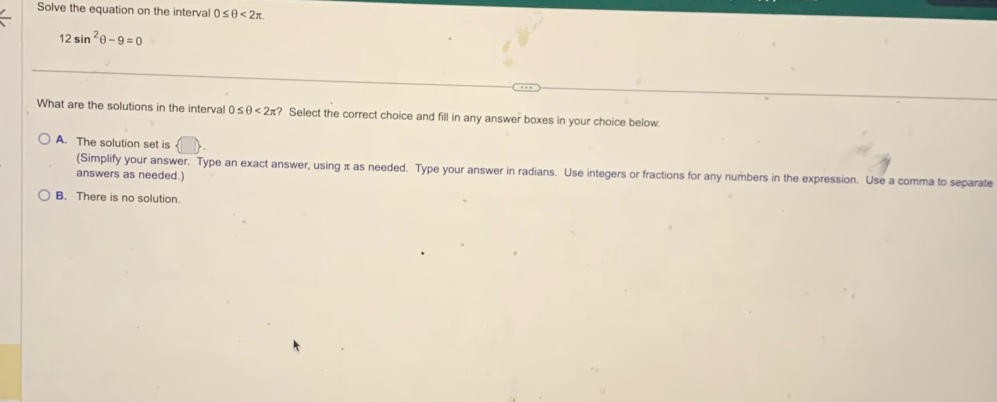 20-9=0 What are the solutions in the interval O SO < 21t?