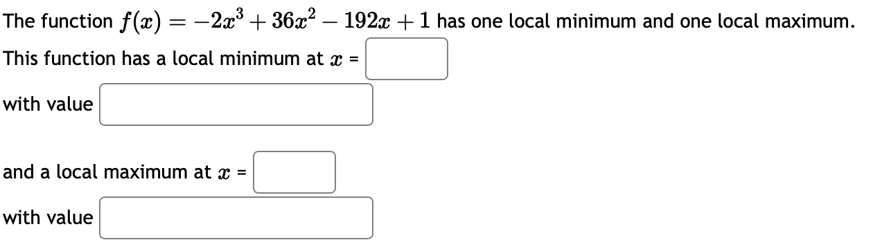 1. The function f(.7:) 2.7:3 + 361:2 192.7: + 1 has