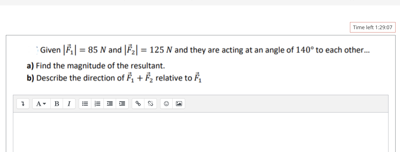 N and lzl = 125 N and they are acting at an