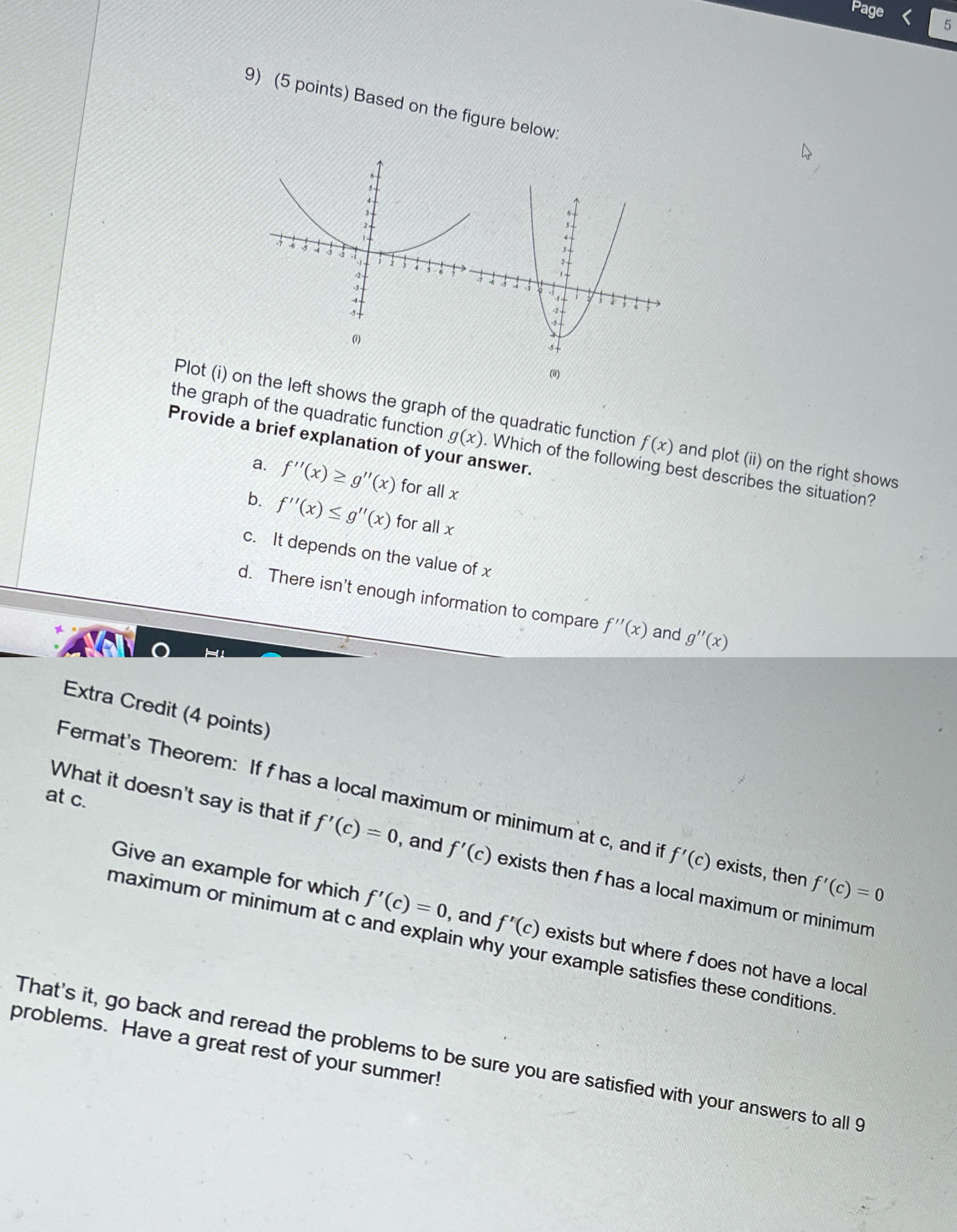9) (5 points) Based on the figure below: Plot (i) on the