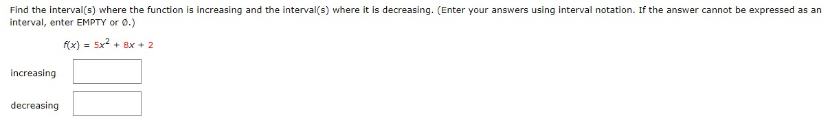x# - 50x2+6 increasing decreasingFind the interval(s) where the function is increasing