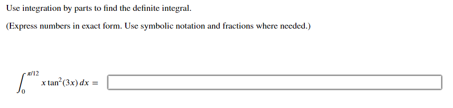 exact form. Use symbolic notation and fractions where needed.) . 2x e