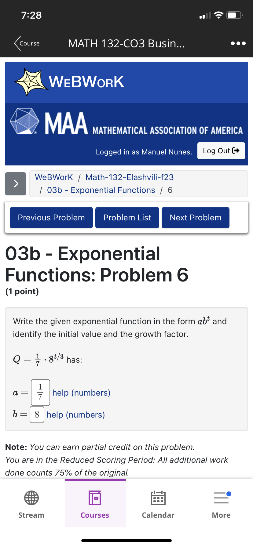 List Next Problem 03b - Exponential Functions: Problem 7 (1 point) Write