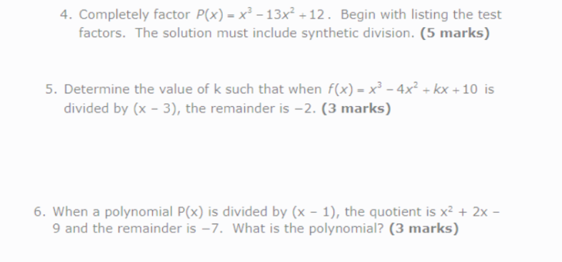 - 9 and the remainder is ?. What is the polynomial? (3