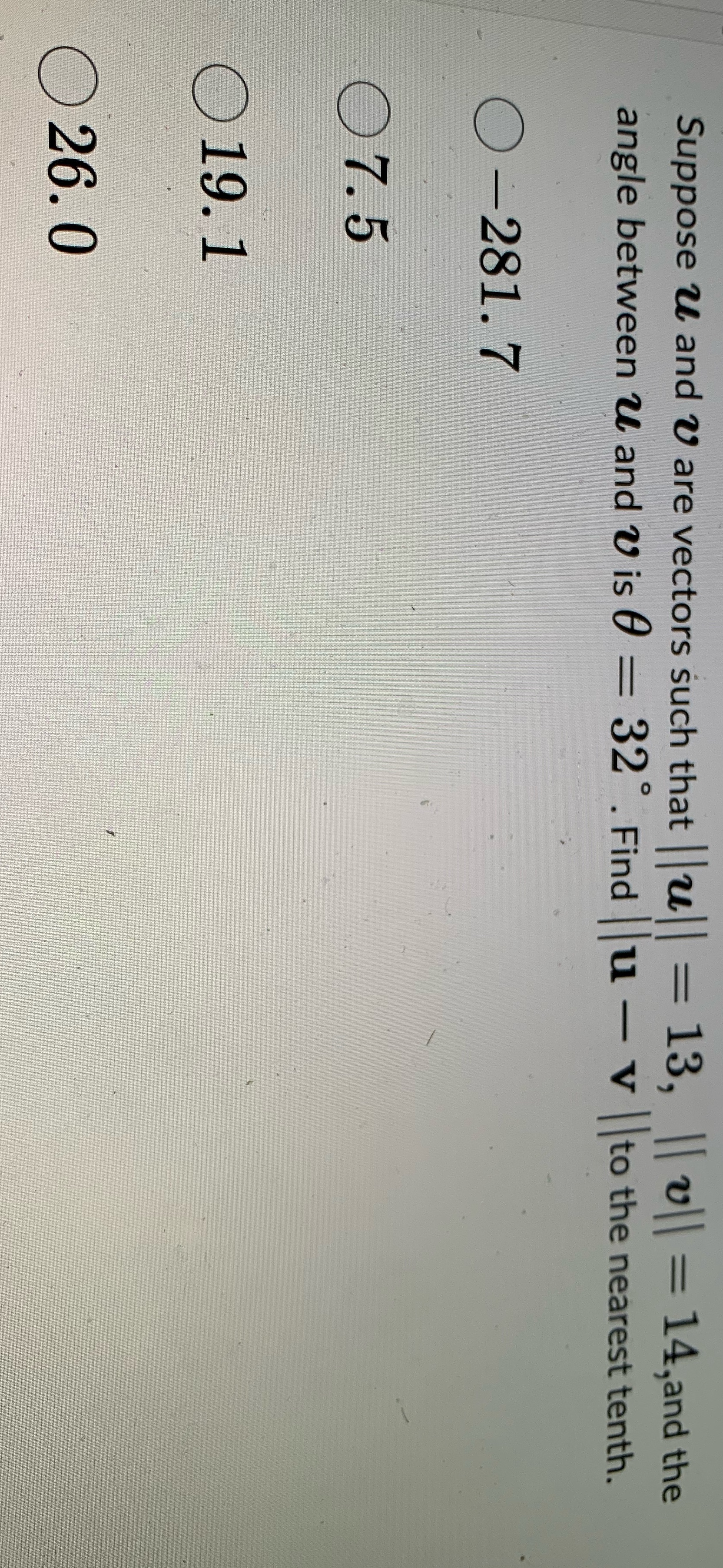  Suppose u and V are vectors such that |u = 13,