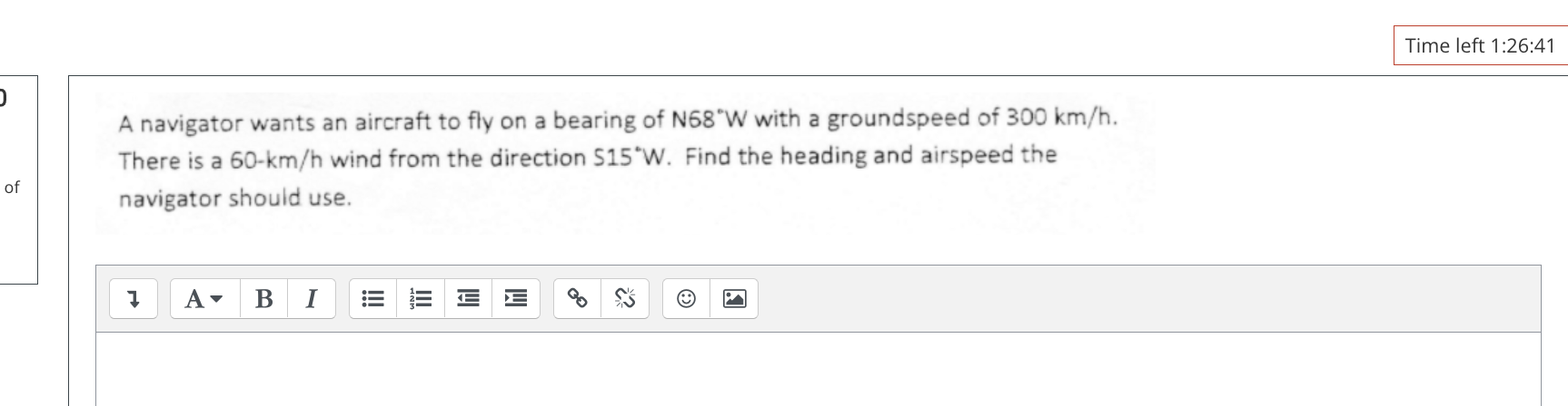  solve this question Time left 1:26:41 A navigator wants an aircraft