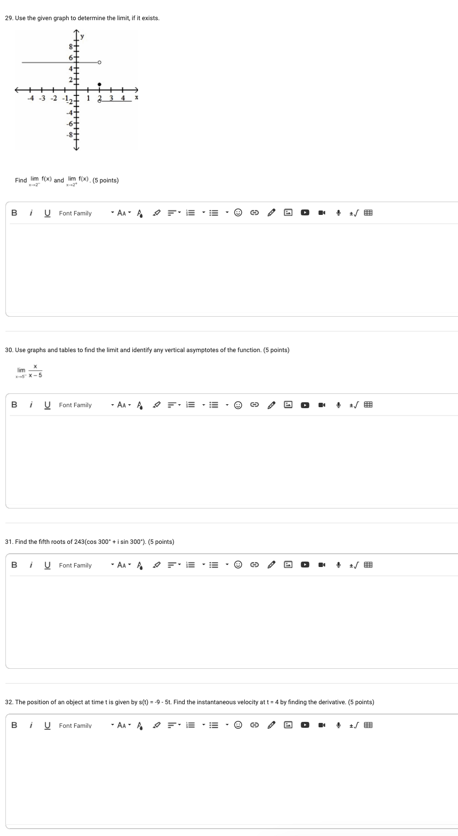 show all steps 29. Use the given graph to determine the limit,