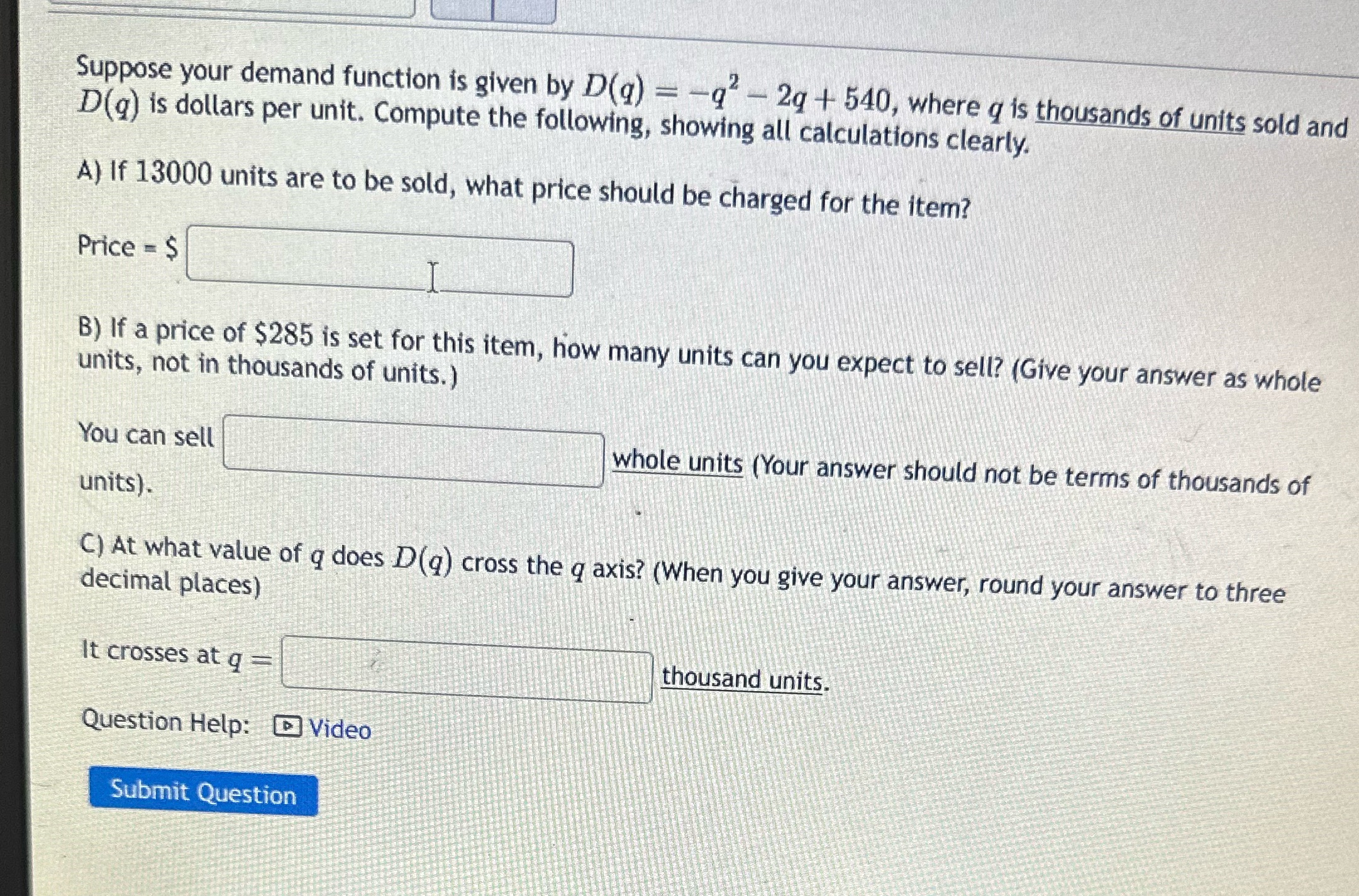 where q is thousang of units sold and D(g) is dollars per