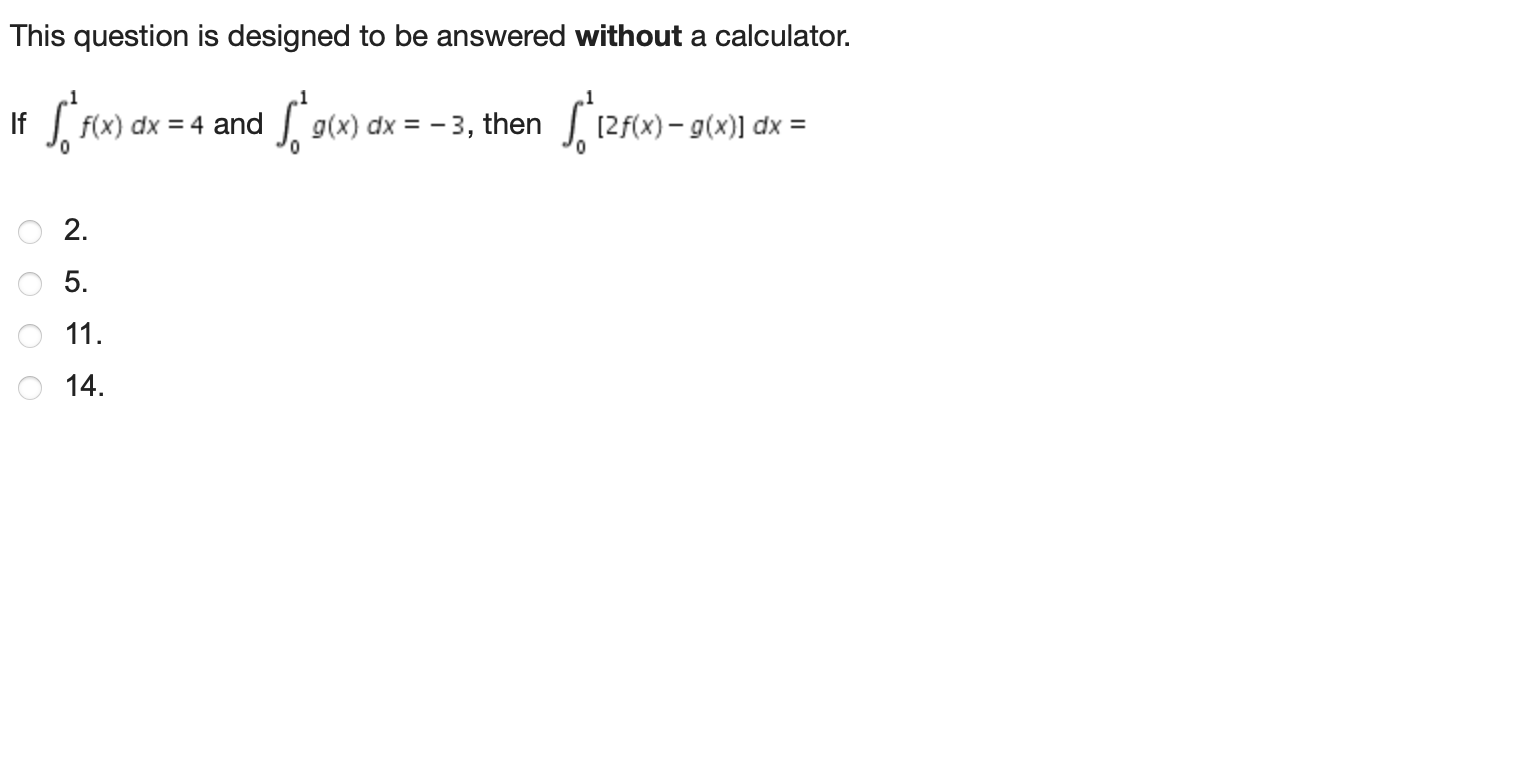 This question is designed to be answered without a calculator. If