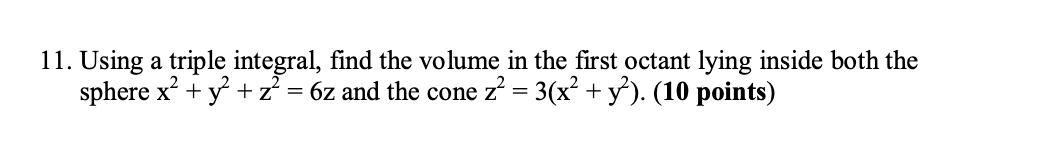 octant lying inside both the sphere x + y + z =