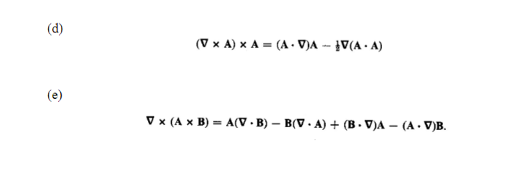 A) x A = (A . V)A - IV(A . A) (e)