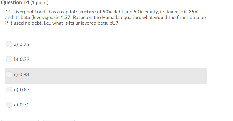 I am stuck on this please help Question 14 (1 point)