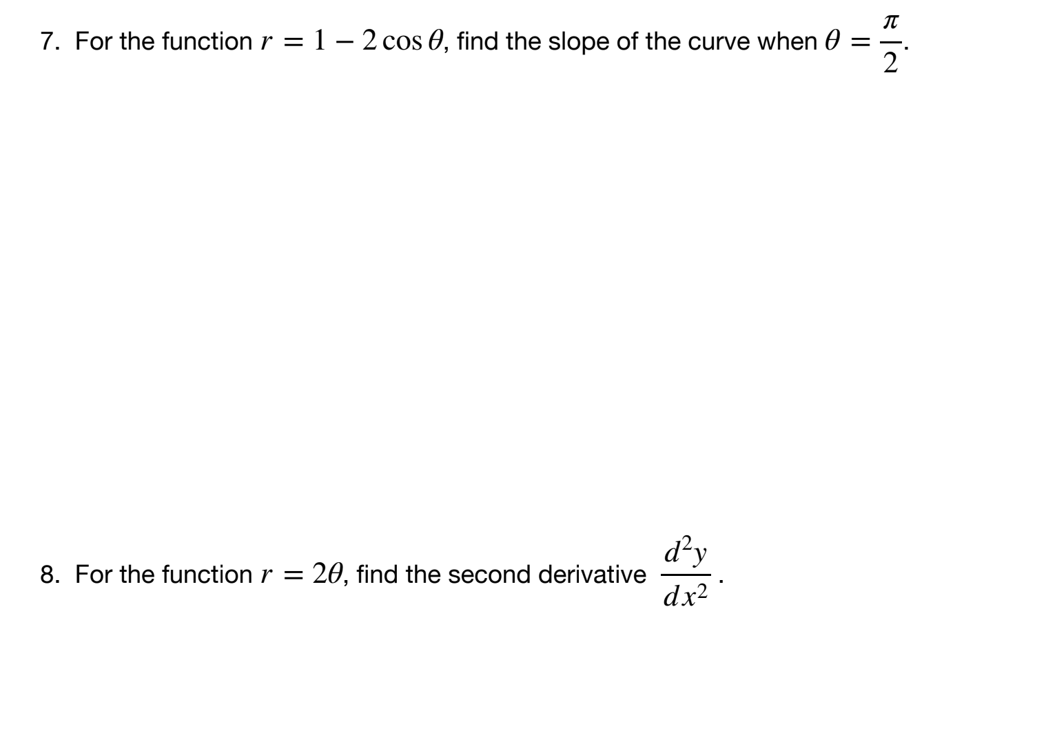 the slope of the curve when (9 = 5. d2 8. For