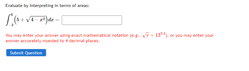 - x'dx 3 Submit QuestionQuestion 6 21 12 f(x)dx - f(x)dx =