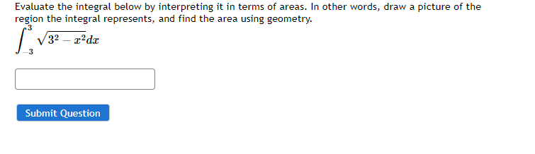 picture of the region the integral represents, and find the area using