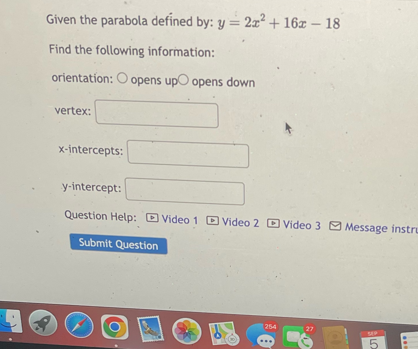 Given the parabola defined by: y = 2x2 + 16x -