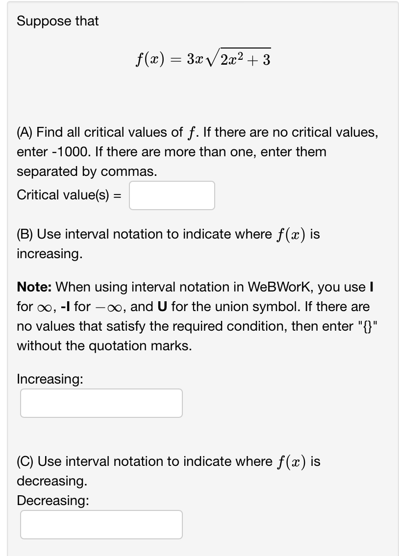 Suppose that it) = 3mx/2m2+3 (A) Find all critical values of