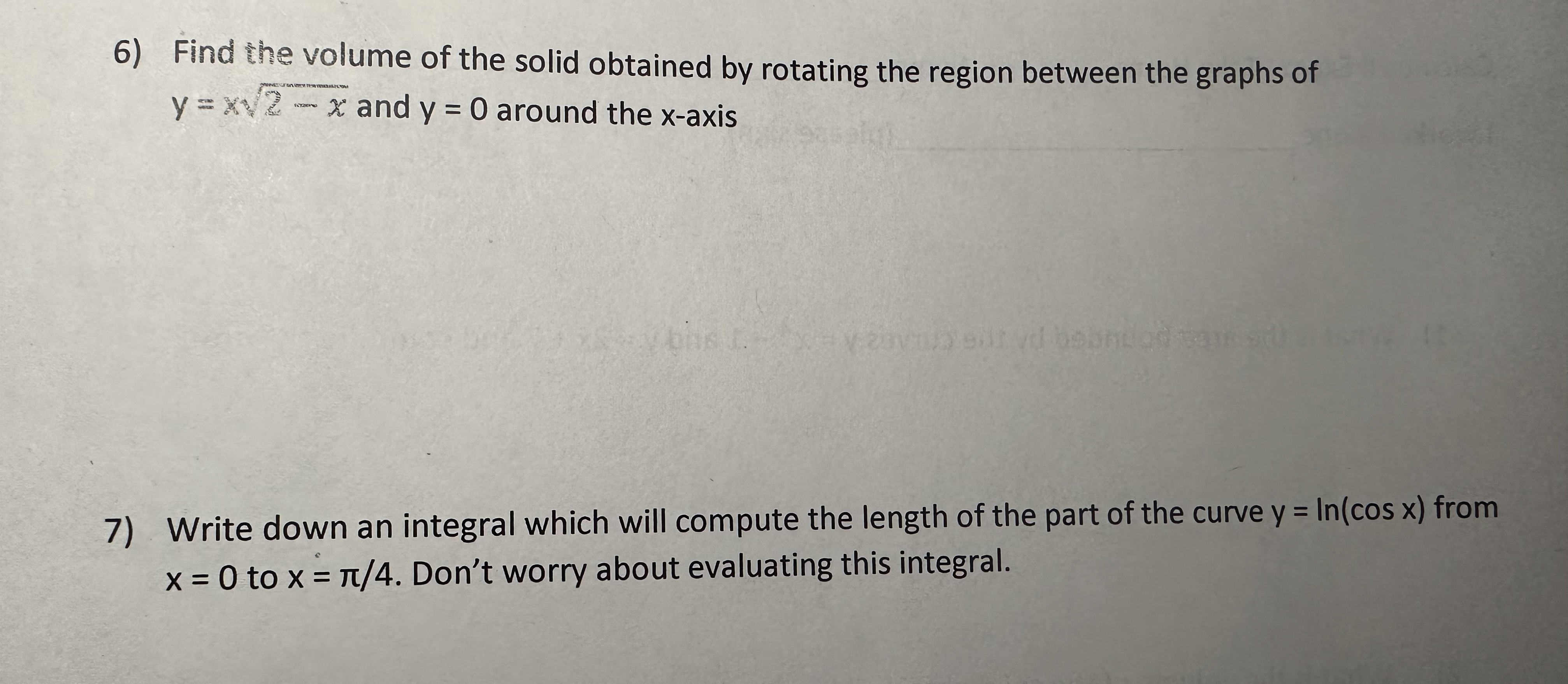  6) Find the volume of the solid obtained by rotating the