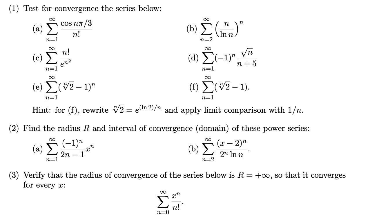 (1) Test for convergence the series below: DO cosmr 3 00