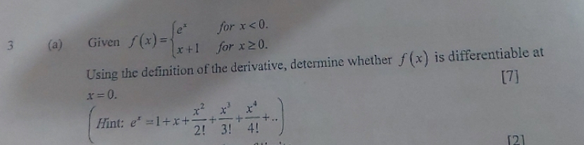 20. Using thc definition of the derivative, determine whether f (x) is