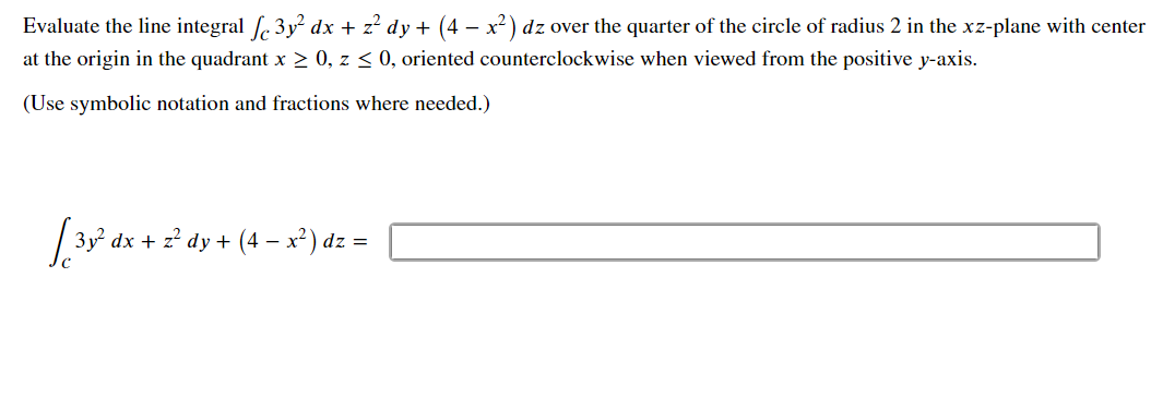 x 3. (Use symbolic notation and fractions where needed.)