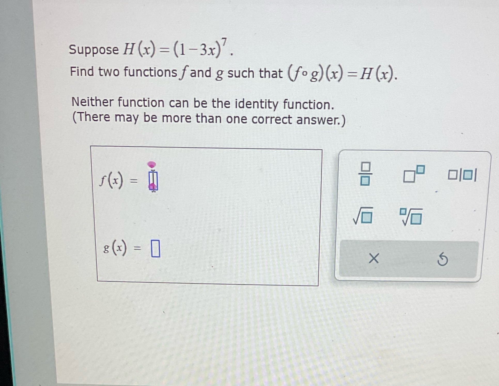 two functions f and g such that (f0 g) (x) =H(x) Neither
