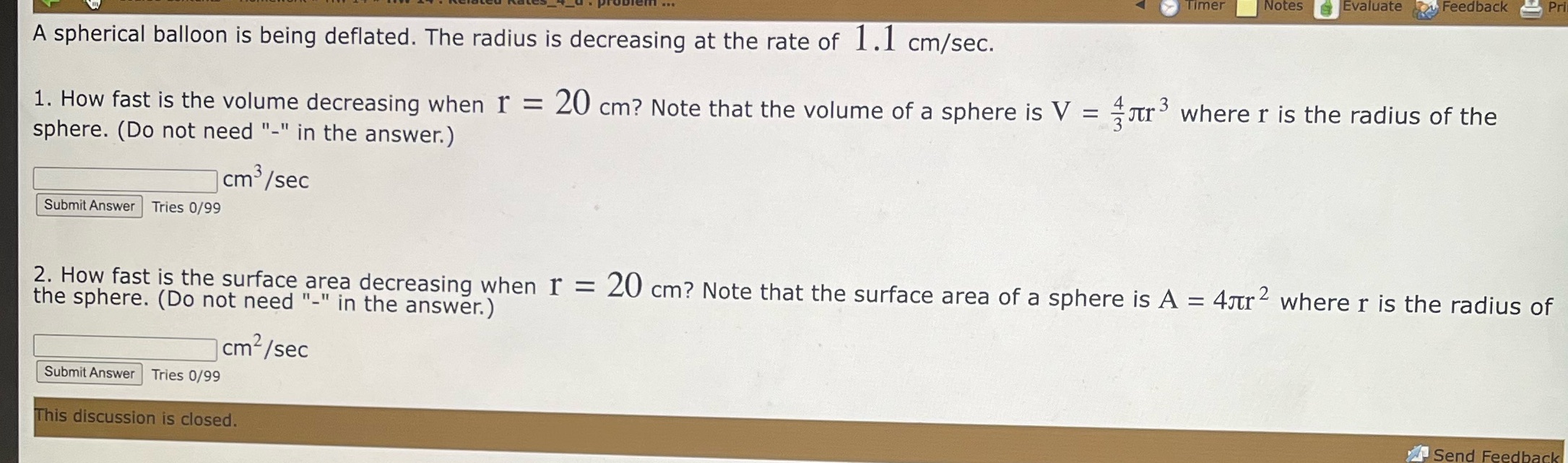 the rate of 1.1 cm/sec. 1. How fast is the volume decreasing