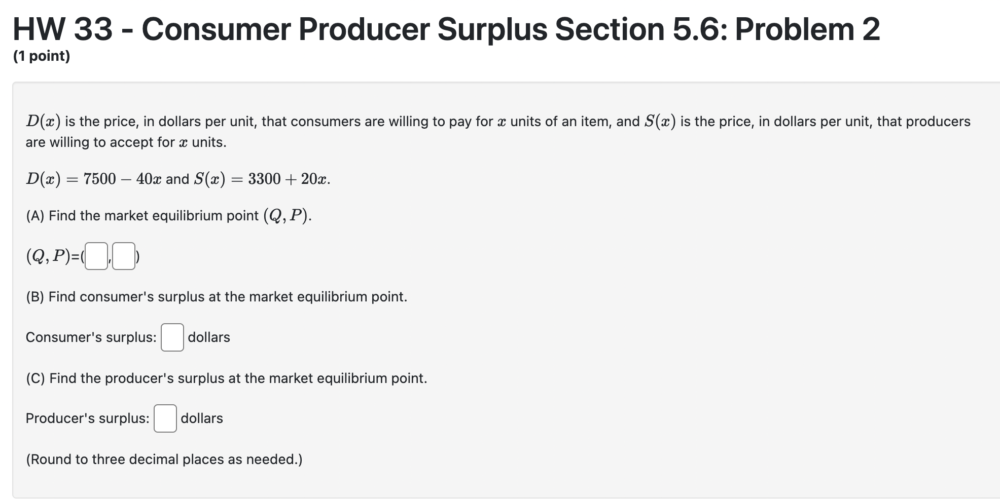 point) D(m) is the price, in dollars per unit, that consumers are