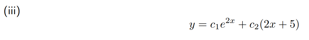  \fiii) Show that y1 = e" is a solution to the