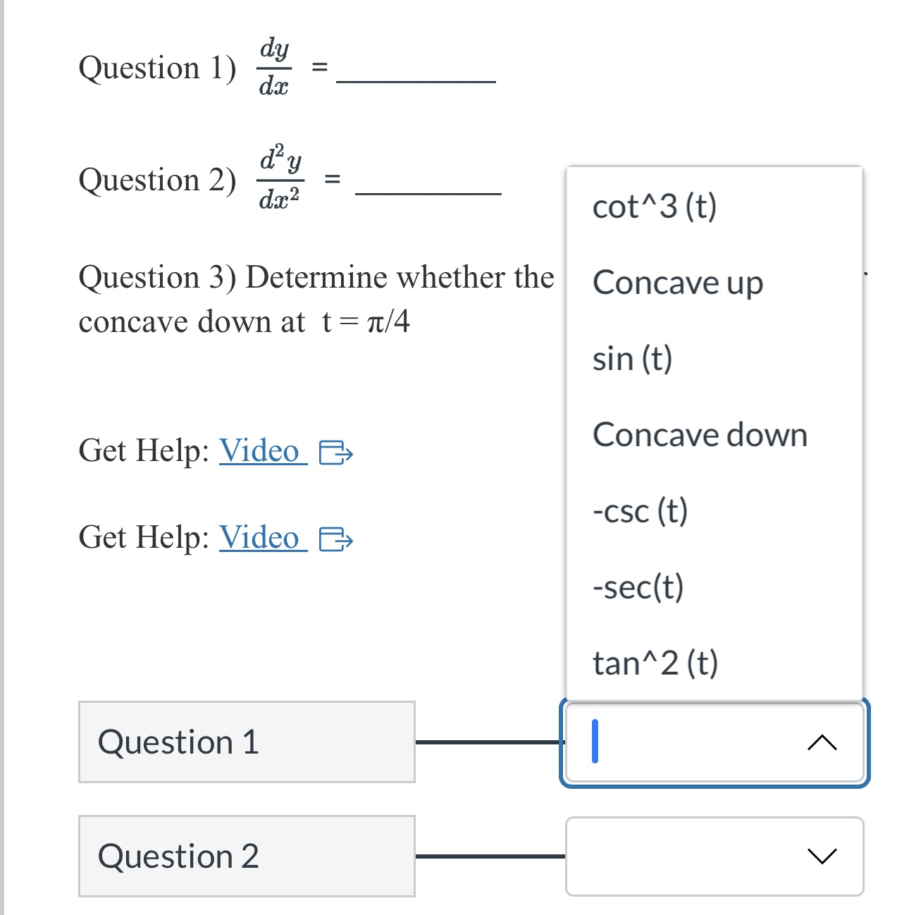6 1 point For the curve defined by the parametric equations x