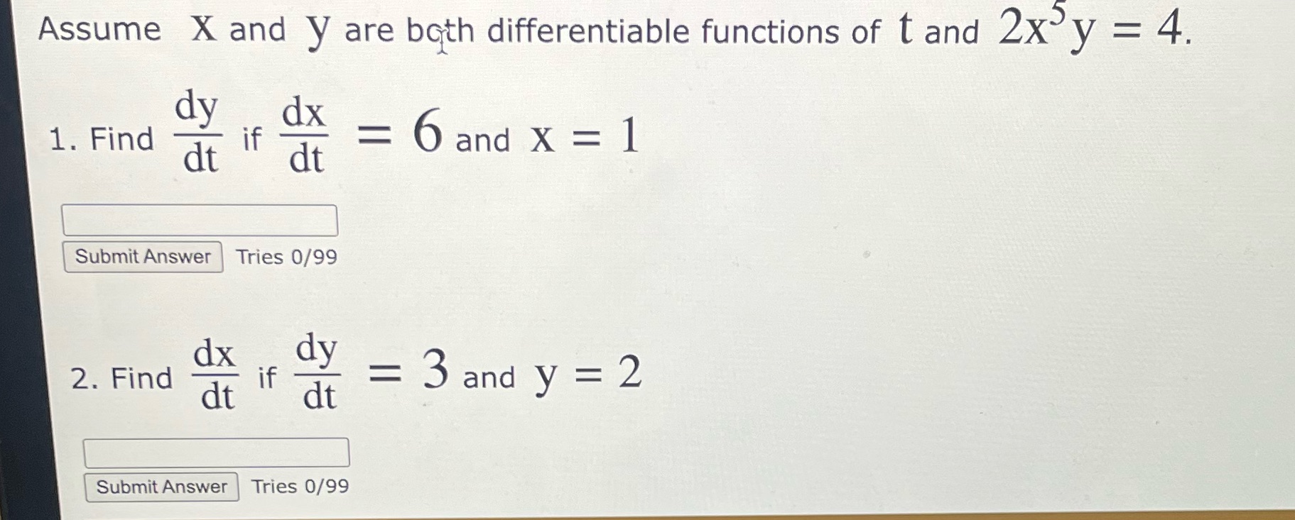 y -2 dy dx 1. Find Tries 0/99 dx dt If dt