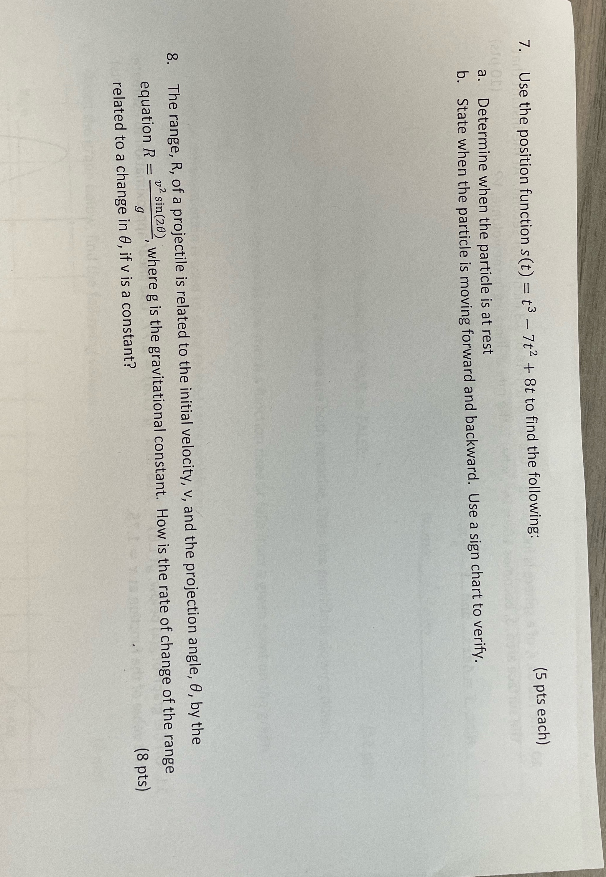 7t2 + 8t to find the following: (5 pts each) a. Determine