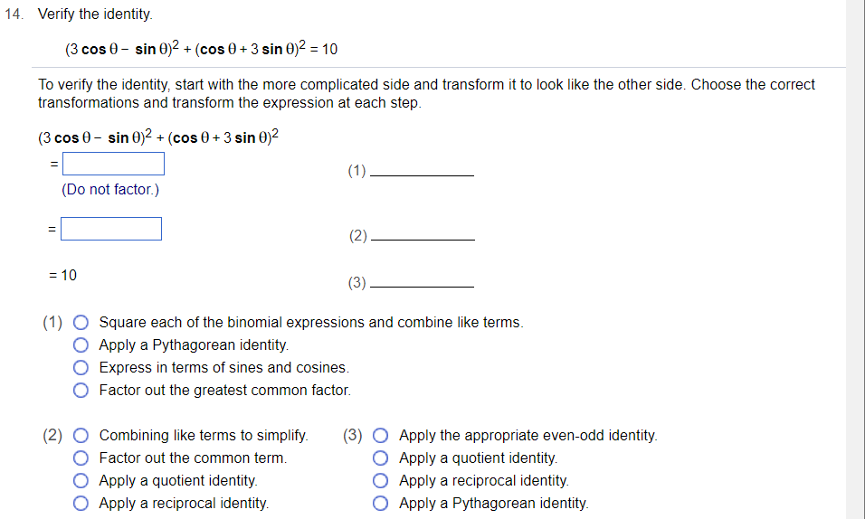 reciprocal identity C) Apply the appropriate even odd identity. Apply the appropriate