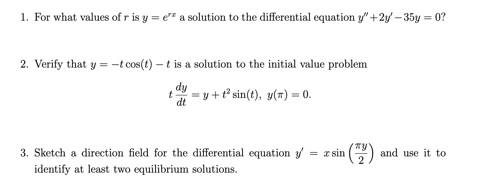  . For what values of r is y = e\" a