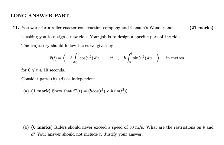  LONG ANSWER PART 11. You work for a roller coaster construction