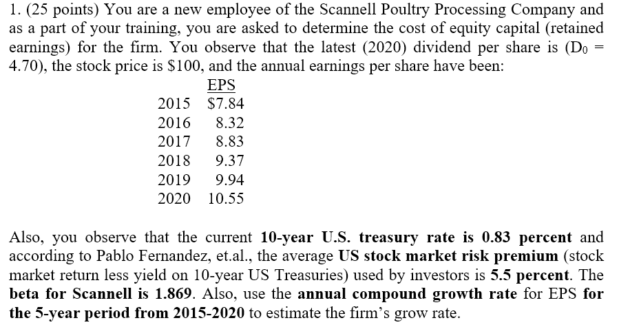 l. (25 points) You are a new employee of the Scannell Poultry