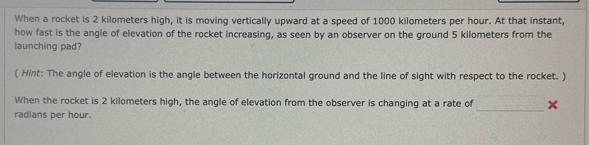 When a rocket is 2 kilometers high, it is moving vertically