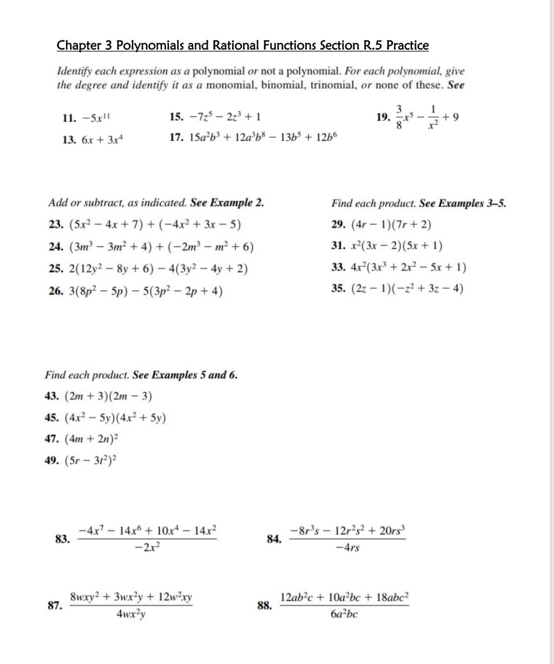 each expression as a polynomial or not a polynomial. For each polynomial,