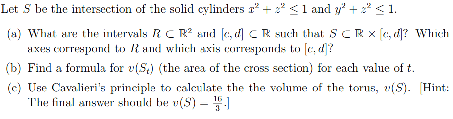 1 and Y2 + z2 1. (a) What are the intervals R