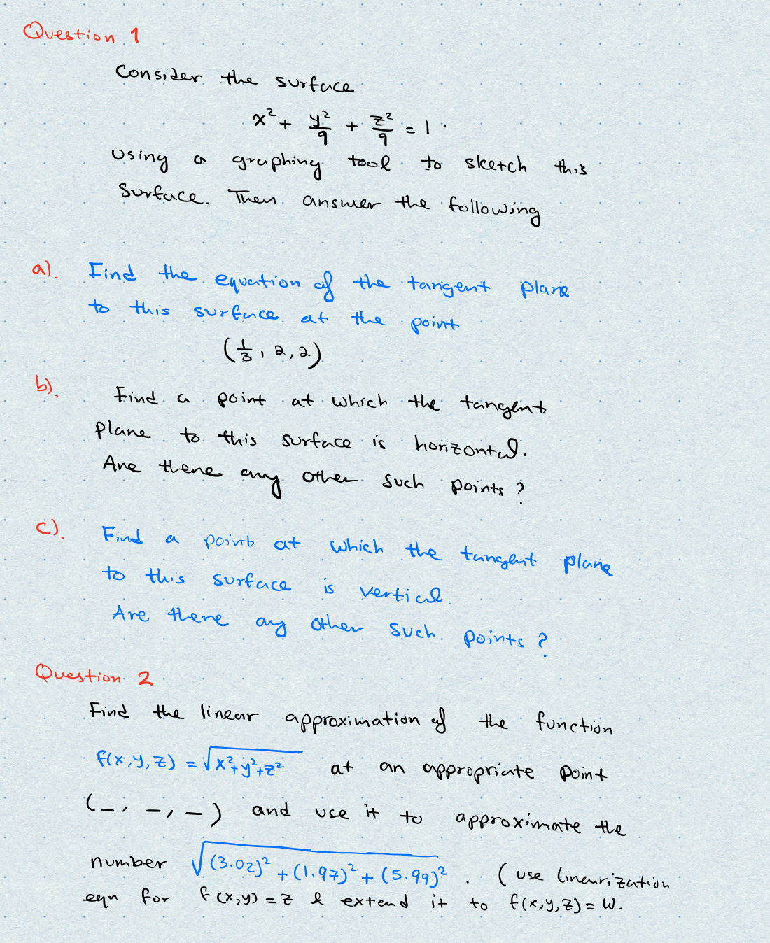  Question . 1 Consider the surface x + + Using a
