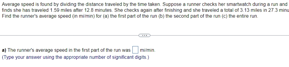 mi/min. (Type your answer using the appropriate number of significant digits.) b)