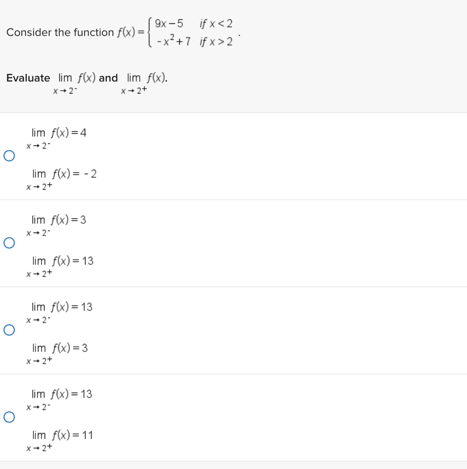 Consider the function f(x) = | 9x-5 ifx 2 ' Evaluate