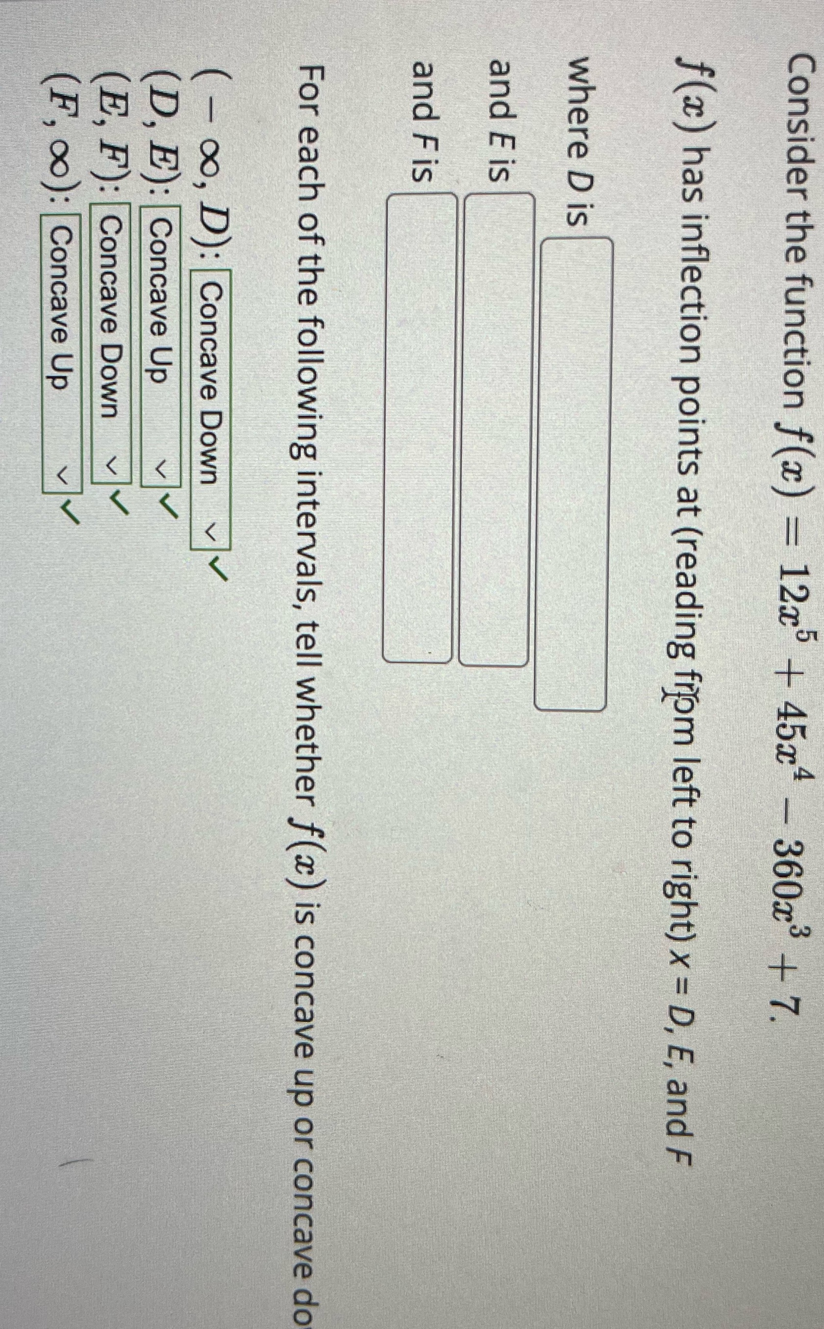 Consider the function f(x) = 12x + 45x4 - 360x3 +
